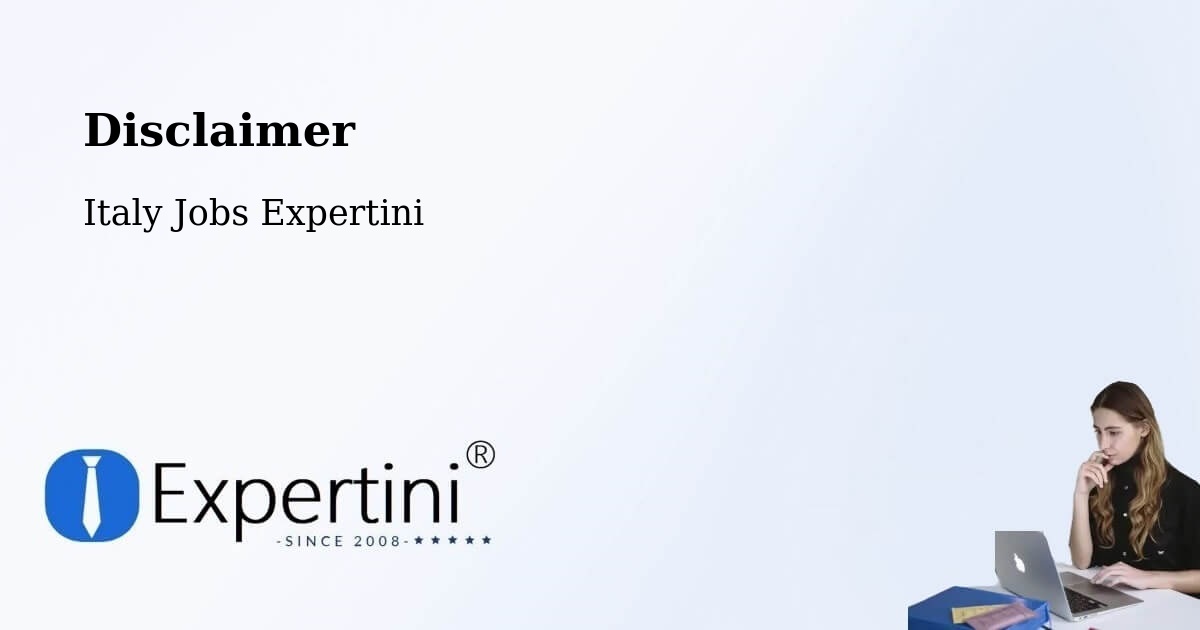 Disclaimer – Grosseto - Italy Jobs Expertini