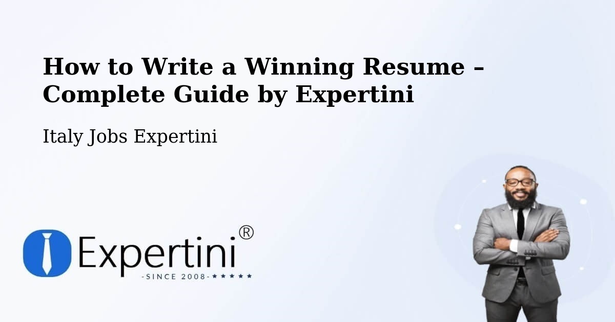 Resume Writing Guide for Job Seekers – Grosseto - Grosseto, Italy Jobs Expertini