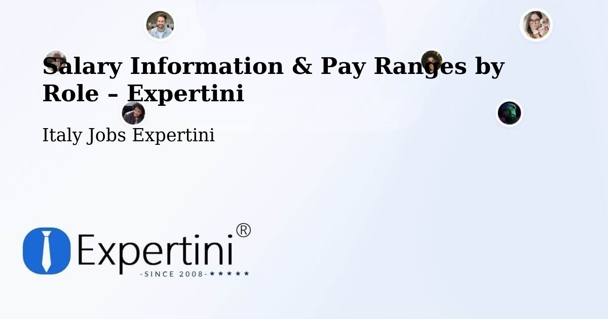 Salary Information & Pay Ranges – Grosseto - Grosseto, Italy Jobs Expertini